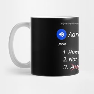 Aaron Bushnell - Humanity - Not Complicit - Ally - Accomplice - FrontAaron Bushnell - Humanity - Not Complicit - 🚫 Ally - Accomplice - Front Mug